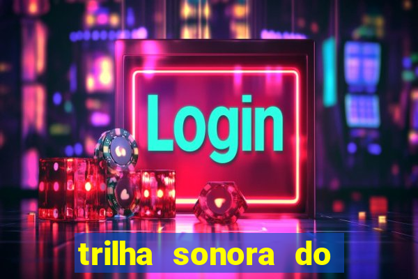 trilha sonora do filme cruzeiro das loucas